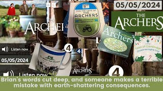 2024 05 05 The Archers Soap Opera