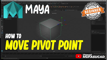 Maya How To Move Pivot Point