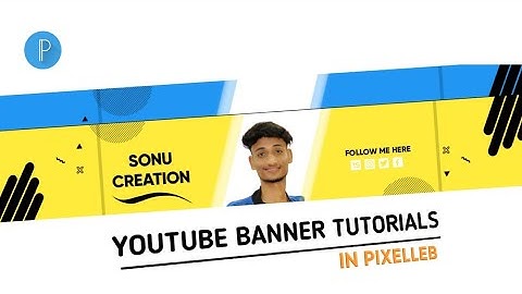 How To Make professional Channel Art | YouTube Channel Banner | Pixellab Tutorial in Hindi 2021