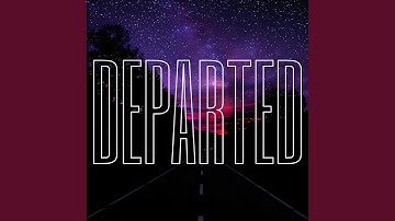 Departed (feat. Abigail Bignell)