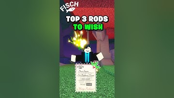 Top 3 Best Rods to Wish for in Fischmas