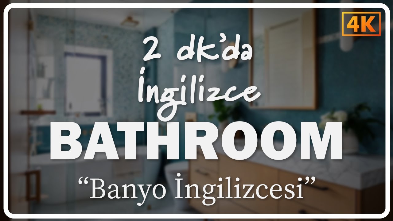 Bathroom Vocabulary | Banyo Kelimeleri - YouTube
