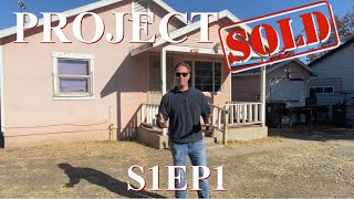 Project SOLD Ep 1 - THE REDWOOD Renovation - Stockton