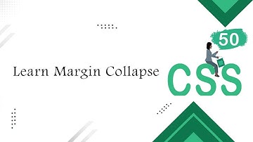 [Learn CSS Layout in Arabic 2022]  #50  Margin Collapse