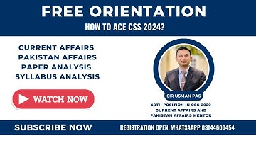 Current Affairs and Pakistan Affairs orientation Class with Sir Usman PAS