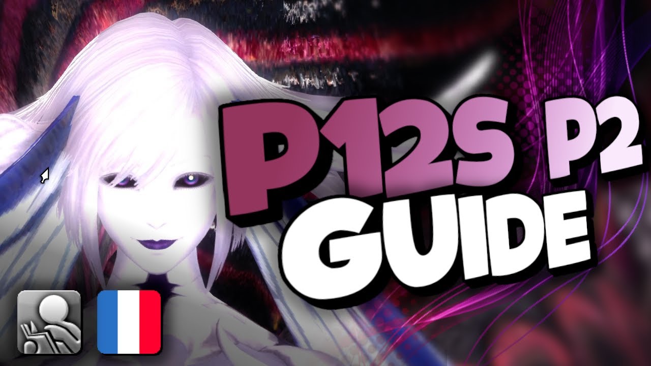 ffxiv-p12s-phase-2-guide-fr-le-paradis-du-pandaemonium-apoth-ose