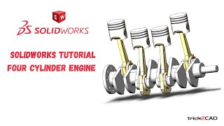 SolidWorks Tutorial | Four Cylinder Engine