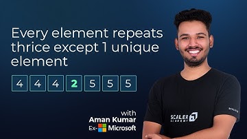 Microsoft Interview Question - Bit Manipulation | Geeks for Geeks Problem | One Unique Rest Thrice