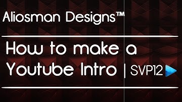[Tutorial] How to make a Professional Intro with SonyVegasPro 12.
