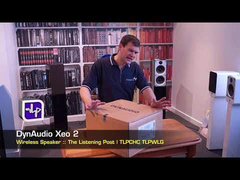 Dynaudio Xeo 2 Bookshelf Speaker Unboxing | The Listening Post | TLPCHC TLPWLG