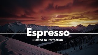 𝐒𝐚𝐛𝐫𝐢𝐧𝐚 𝐂𝐚𝐫𝐩𝐞𝐧𝐭𝐞𝐫 - 𝐄𝐬𝐩𝐫𝐞𝐬𝐬𝐨 𝐒𝐥𝐨𝐰𝐞𝐝 𝐭𝐨 𝐏𝐞𝐫𝐟𝐞𝐜𝐭𝐢𝐨𝐧 𝐀𝐃𝐕𝐀𝐈𝐓𝐀