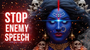 ENEMY SPEECH PARALYZED 💥 Powerful Maa Kali Mantra to Block Gossip, Jealousy & Evil Words