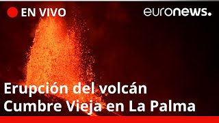 EN VIVO - Volcán de Cumbre Vieja, en la isla española de La Palma