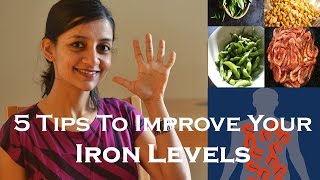 How to improve and increase your low iron levels: 5 simple tips