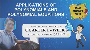 Math 10 Quarter 1 Week 9 - Applications of Polynomial and Polynomial Equation