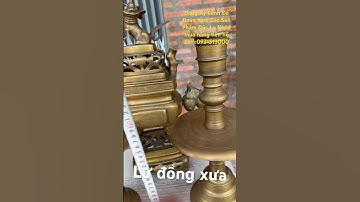 Lư đồng xưa #đồcổcầnthơ #phongthuy #doco #đồcổ