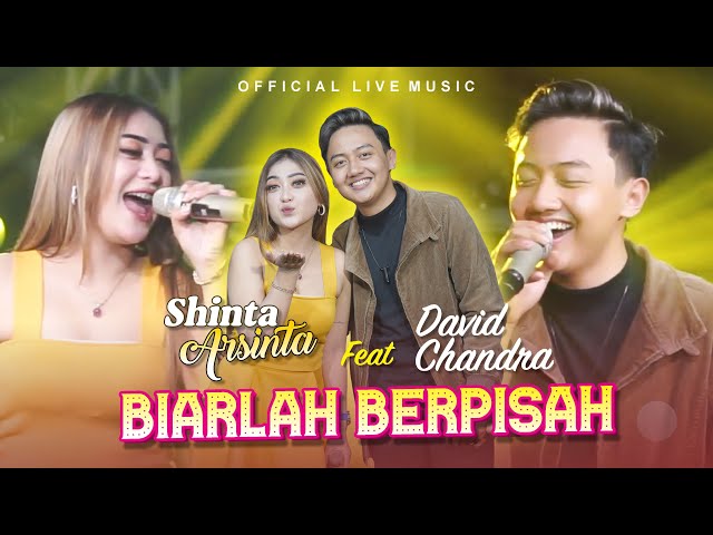 Shinta Arsinta Feat David Chandra - Biarlah Berpisah | Sagita (Official Live Music) class=