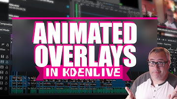 Build Animated Overlays with Kdenlive