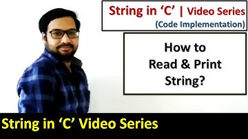 C Programming - Reading and Printing of string - Learn C tutorials by Sanjay Gupta in English