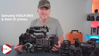 Kort intro - Samyang VDLSR MKII &amp; Xeen CF fra Filmplus