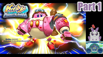 Kirby: Planet Robobot - Part 1