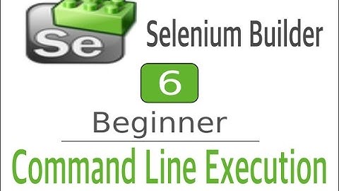 Selenium Builder 6 - How to run from Command Line