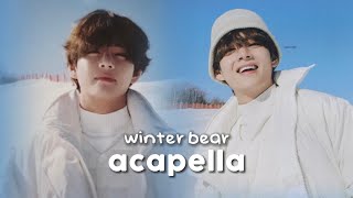 Taehyung - Winter Bear (Acapella)