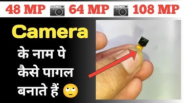 Know the truth about Camera Mega Pixel in Smartphone: MegaPixel, Pixel Size, Sensor, 48 vs 64MP v...