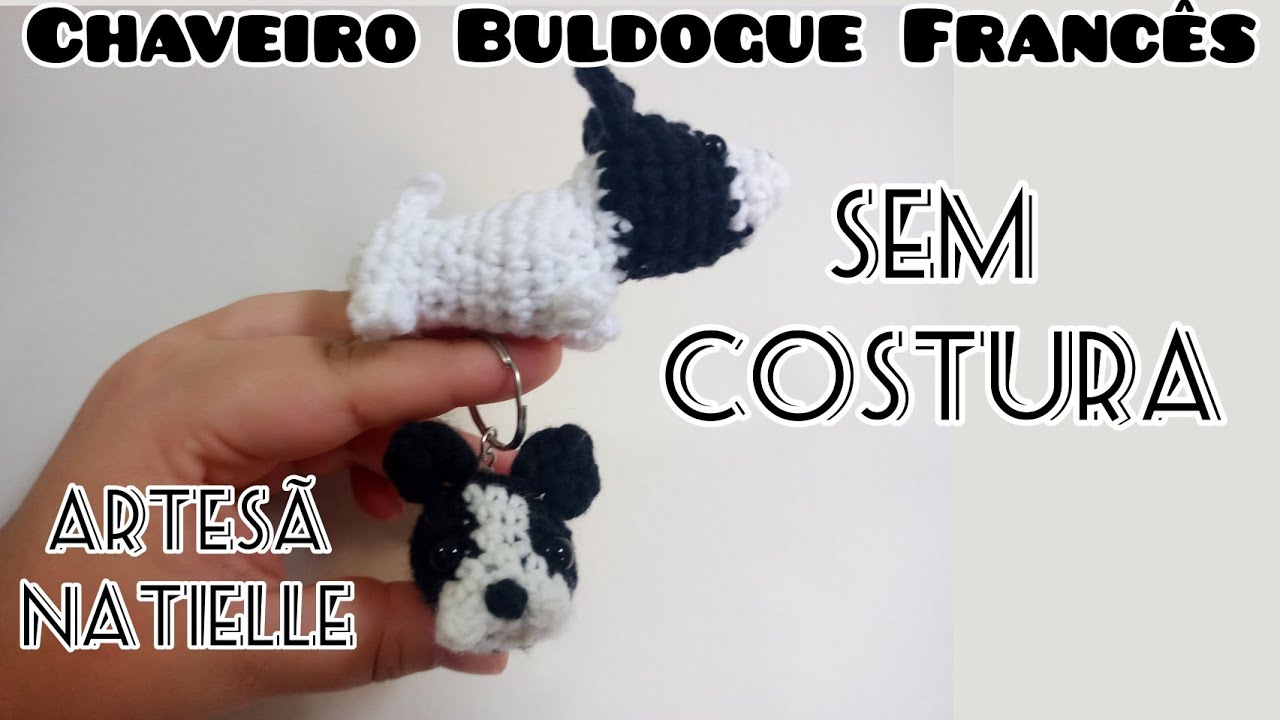 Amigurumi Buldogue Francês Chaveiro Sem Costura