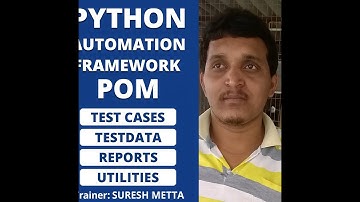 Automation Framework Expalnation in detail in Telugu |Selenium|Python|Pytest| Suresh Metta|