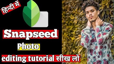 Snapseed Yellow tone photo editing tutorial in Hindi 2024 lBest color grading tutorial in Snapseed