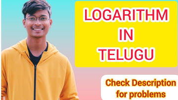 Logarithms in Telugu by sky dhoni Check Description for Problems