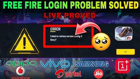 Error ! Failed to retrieve version config : 2 retry || free fire loding problem today