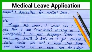 How to write Medical leave application |Write Medical Leave Application | Easy & short medical leave screenshot 1