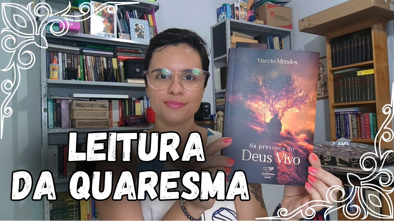 NA PRESENÇA DO DEUS VIVO | Márcio Mendes (Canção Nova) #quaresma2026 