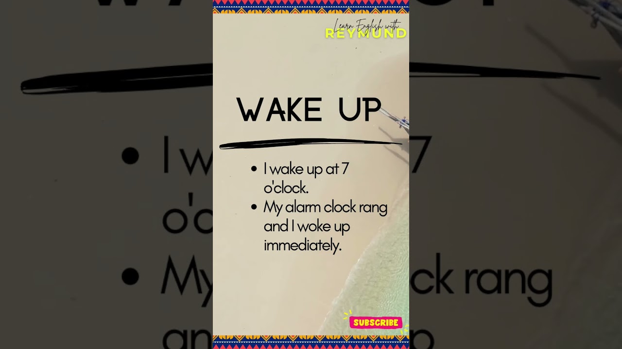 What’s the difference between WAKE UP and GET UP? 