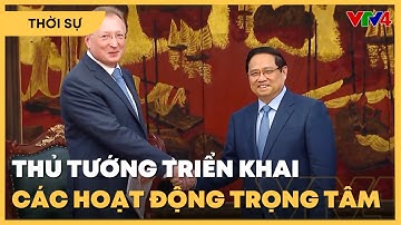 Thủ tướng Phạm Minh Chính liên tiếp thực hiện các hoạt động đối nội và đối ngoại quan trọng | VTV4