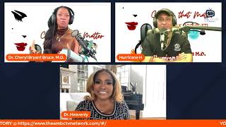 Chatter That Matters with Dr. Heavenly Kimes