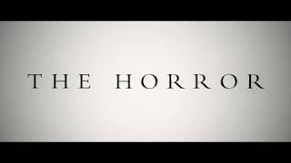 THE HORROR - Teaser