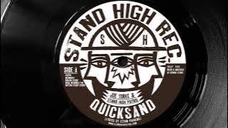 JOE YORKE & STAND HIGH PATROL - Quicksand