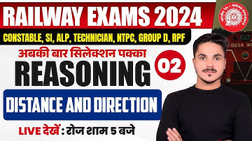RAILWAY EXAMS 2024 | DISTANCE AND DIRECTION REASONING TRICKS | RRB ALP REASONING | BY ANKIT SIR