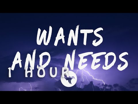 Drake - Wants And Needs (Lyrics) Feat Lil Baby| 1 HOUR