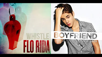 Flo Rida vs. Justin Bieber - Boyfriend Whistle