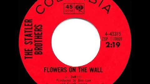 1965 HITS ARCHIVE: Flowers On The Wall - Statler Brothers