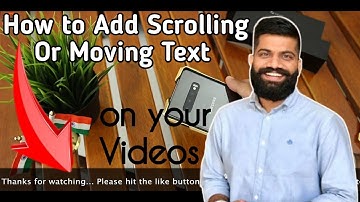 How to Add Scrolling Or Moving Text on your video like Technical Guruji on Android  | Digital World