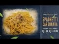 Die ECHTEN Spaghetti Carbonara | Kolja Kleeberg