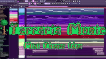 My First Attempt at Terraria Music