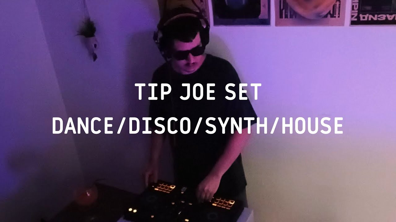 RADIO TIP: SATURDAY DRIP (Dance/Disco/Synth/House) - TIP JOE SET