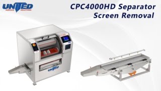 Separator Screen Removal | CPC4000HD Deburring System