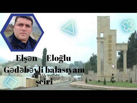 Elsen Eloglu - Gedebeyli balasiyam şeiri - Dubeyti havasi #saz #şeir #gədəbəy #trend